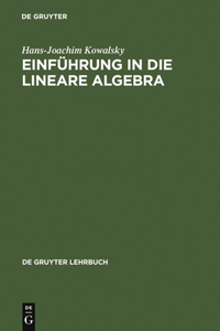 Einführung in Die Lineare Algebra