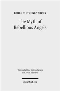Myth of Rebellious Angels