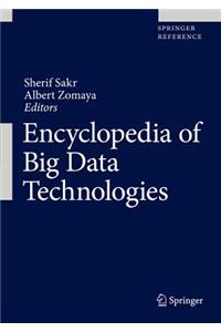 Encyclopedia of Big Data Technologies