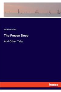 The Frozen Deep