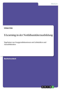 E-Learning in der Notfallsanitäterausbildung