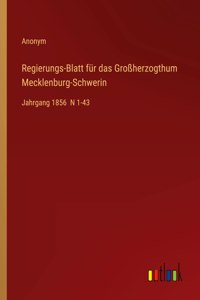 Regierungs-Blatt für das Großherzogthum Mecklenburg-Schwerin