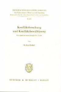 Konfliktforschung Und Konfliktbewaltigung