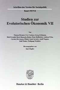 Studien Zur Evolutorischen Okonomik VII
