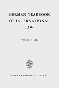 German Yearbook of International Law / Jahrbuch Fur Internationales Recht: Vol. 49 (26)