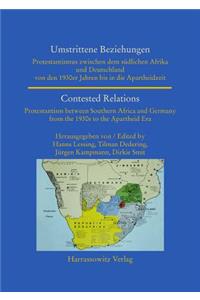 Umstrittene Beziehungen / Contested Relations