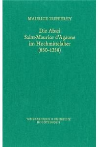 Die Abtei Saint-Maurice d'Agaune Im Hochmittelalter (830-1258)