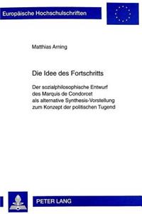 Die Idee Des Fortschritts