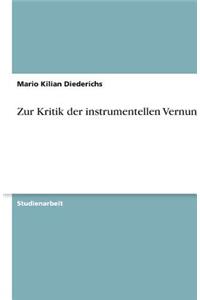 Zur Kritik der instrumentellen Vernunft