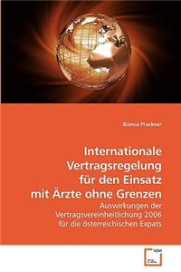 Internationale Vertragsregelung für den Einsatz mit Ärzte ohne Grenzen