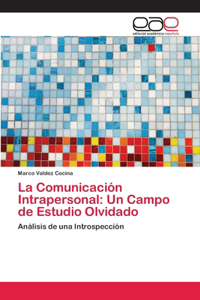 La Comunicación Intrapersonal