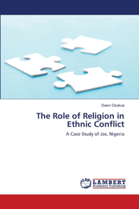 Role of Religion in Ethnic Conflict