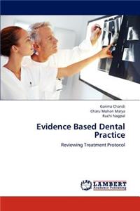 Evidence Based Dental Practice