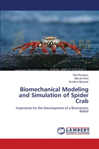 Biomechanical Modeling and Simulation of Spider Crab