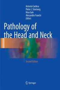 Pathology of the Head and Neck