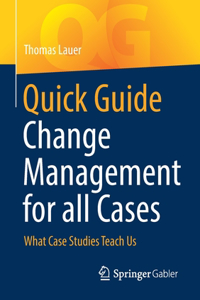 Quick Guide Change Management for All Cases