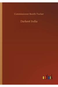 Darkest India