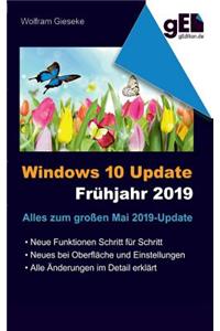 Windows 10 Update - Frühjahr 2019