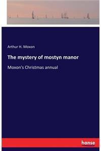 mystery of mostyn manor