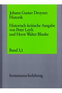 Johann Gustav Droysen: Historik / Band 3,1