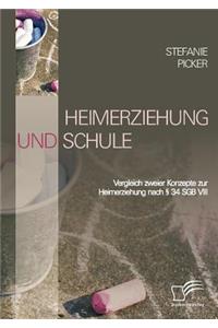 Heimerziehung und Schule