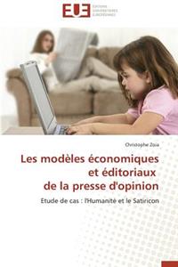 Les Modèles Économiques Et Éditoriaux de la Presse d'Opinion