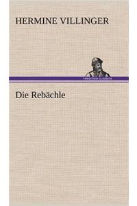 Die Rebachle