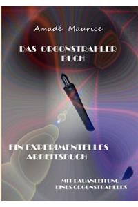 Das Orgonstrahler-Buch