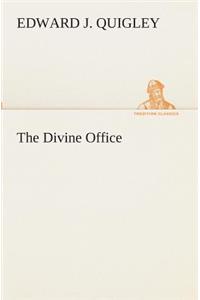The Divine Office