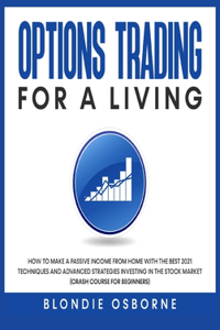 Options Trading for Living