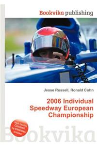 2006 Individual Speedway European Championship