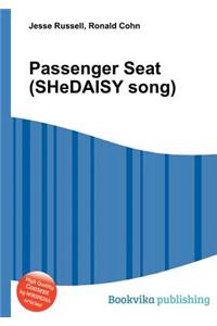 Passenger Seat (Shedaisy Song)
