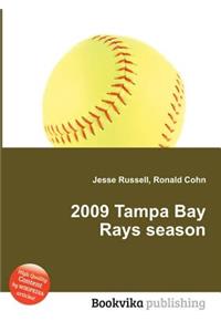 2009 Tampa Bay Rays Season