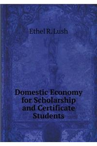 Domestic Economy for Scholarship and Certificate Students