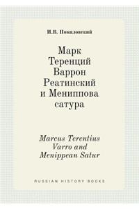 Marcus Terentius Varro and Menippean Satur