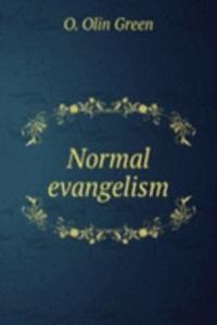 NORMAL EVANGELISM