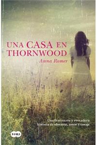 Una Casa En Thornwood