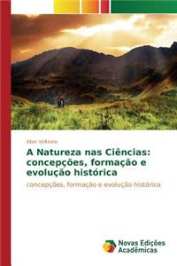 A Natureza nas Ciências