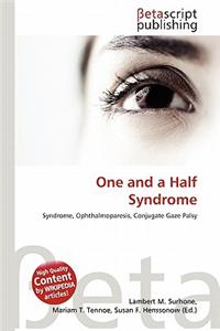 One and a Half Syndrome
