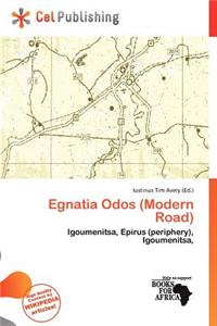 Egnatia Odos (Modern Road)