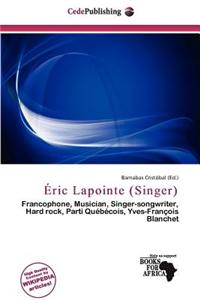 Ric Lapointe (Singer)