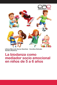 La biodanza como mediador socio emocional en niños de 5 a 6 años