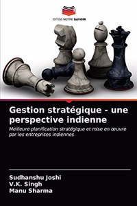 Gestion stratégique - une perspective indienne