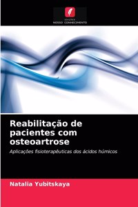 Reabilitação de pacientes com osteoartrose