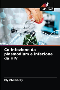 Co-infezione da plasmodium e infezione da HIV