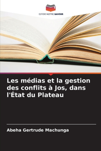Les médias et la gestion des conflits à Jos, dans l'État du Plateau