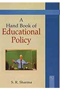 A Hand Book Of Educational Policy