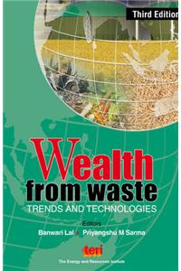 Wealth from Waste , Third Edition