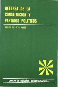 Defensa de la Constitucion y partidos politicos.