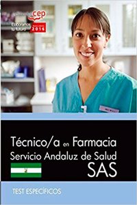 Tecnico/a en farmacia. Servicio Andaluz de Salud (SAS). Test especificos